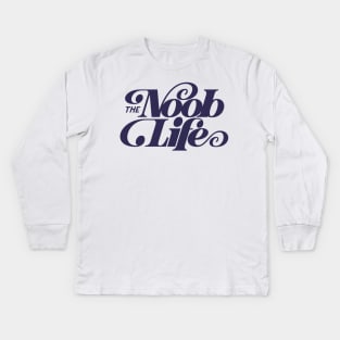 The Noob Life. Kids Long Sleeve T-Shirt